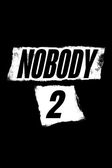 Nobody 2 2025